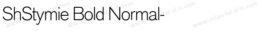 ShStymie Bold Normal字体转换